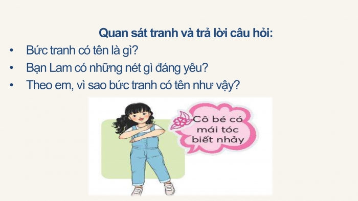 Giáo án điện tử Tiếng Việt 2 chân trời Bài 4: Đặt tên cho bức tranh