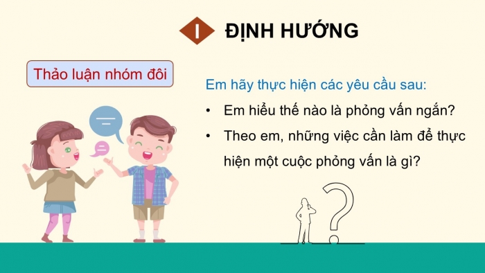 Giáo án điện tử Ngữ văn 9 cánh diều Bài 8: Phỏng vấn ngắn