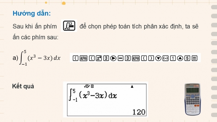 Giáo án điện tử Toán 12 chân trời Hoạt động thực hành và trải nghiệm Bài 1: Tính giá trị gần đúng tích phân bằng máy tính cầm tay