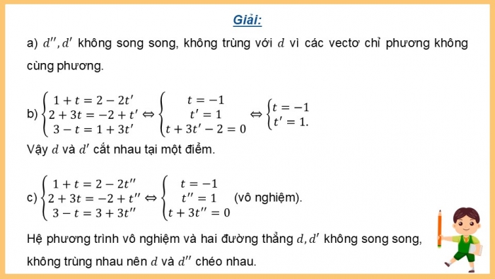 Giáo án điện tử Toán 12 chân trời Bài 2: Phương trình đường thẳng trong không gian (P2)