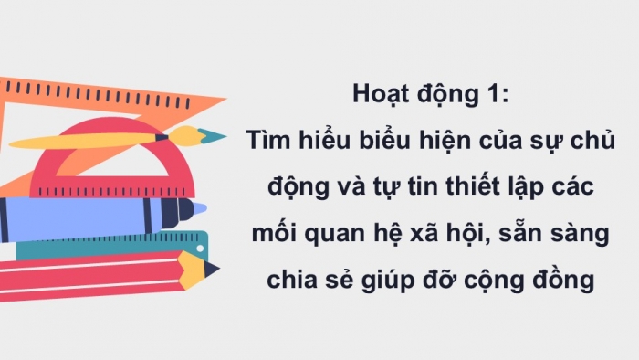 Giáo án điện tử Hoạt động trải nghiệm 12 kết nối Chủ đề 5 Tuần 1