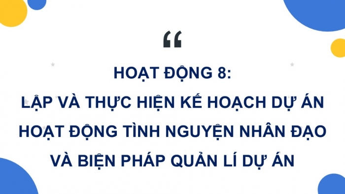 Giáo án điện tử Hoạt động trải nghiệm 12 kết nối Chủ đề 5 Tuần 3