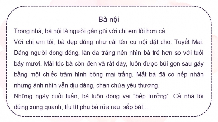 Giáo án điện tử Tiếng Việt 5 chân trời Bài 1: Bài văn tả người