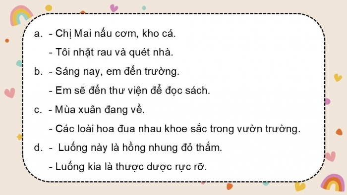 Giáo án điện tử Tiếng Việt 5 chân trời Bài 4: Luyện tập về cách nối các vế trong câu ghép