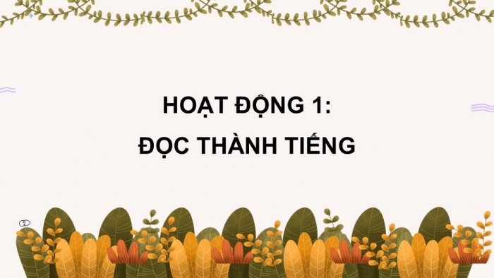 Giáo án điện tử Tiếng Việt 5 chân trời Bài 1: Sự tích con Rồng cháu Tiên