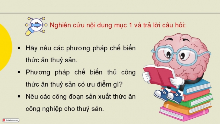 Giáo án điện tử Công nghệ 12 Lâm nghiệp Thủy sản Cánh diều Bài 17: Chế biến và bảo quản thức ăn thủy sản