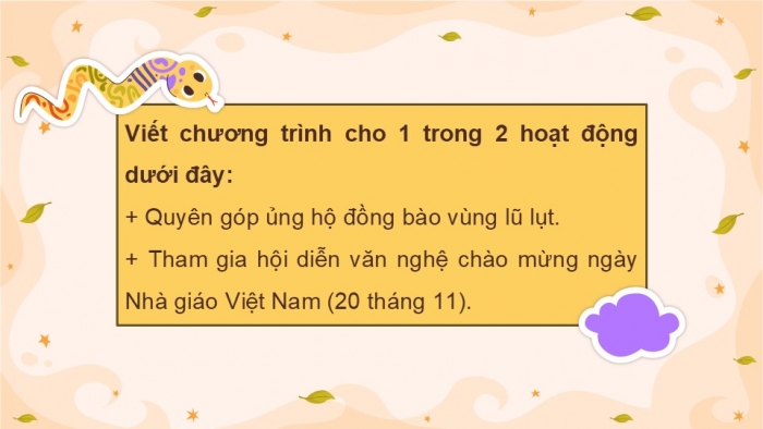 Giáo án điện tử Tiếng Việt 5 kết nối Bài 16: Viết chương trình hoạt động (Bài viết số 2)