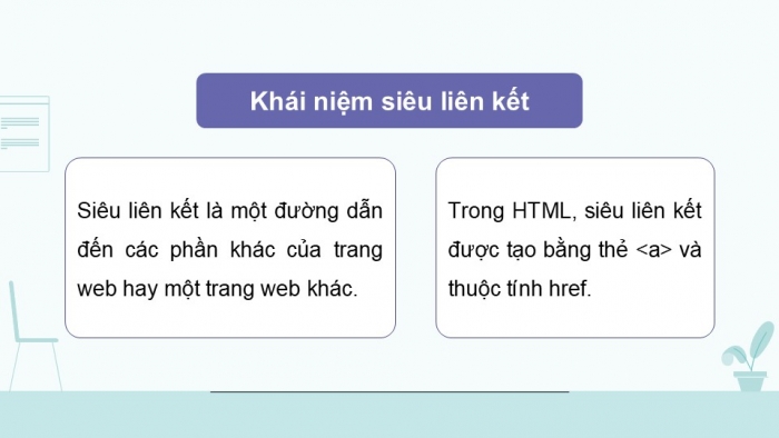 Giáo án điện tử Khoa học máy tính 12 chân trời Bài F10: Định kiểu CSS cho siêu liên kết và danh sách