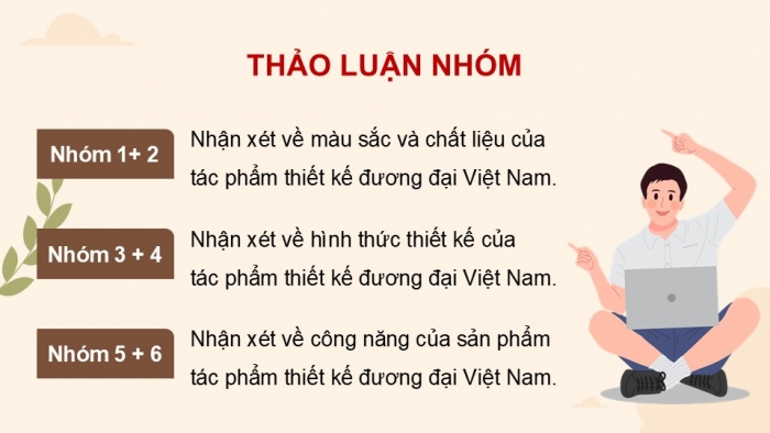 Giáo án điện tử Mĩ thuật 9 chân trời bản 2 Bài 10: Thiết kế đương đại Việt Nam