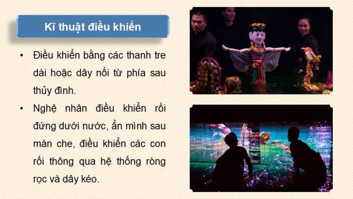 Giáo án điện tử Mĩ thuật 9 chân trời bản 2 Bài 12: Nghệ thuật múa rối nước