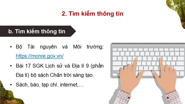 Giáo án điện tử Địa lí 9 chân trời Bài 18: Thực hành Vấn đề môi trường trong phát triển kinh tế - xã hội ở Tây Nguyên