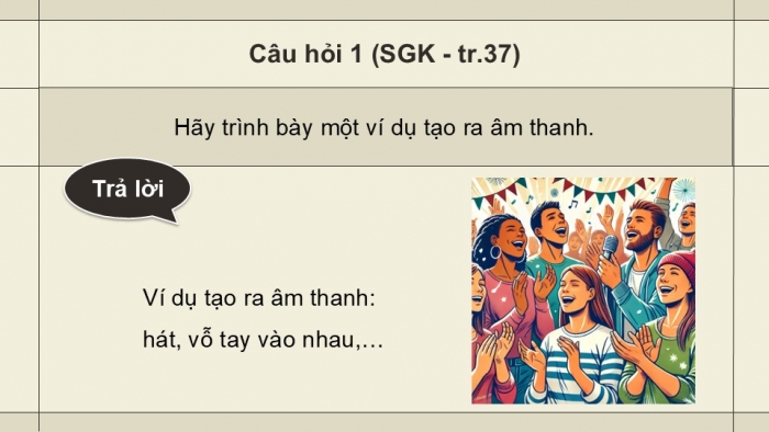 Giáo án điện tử chuyên đề Vật lí 12 cánh diều Bài 2: Siêu âm và cộng hưởng từ