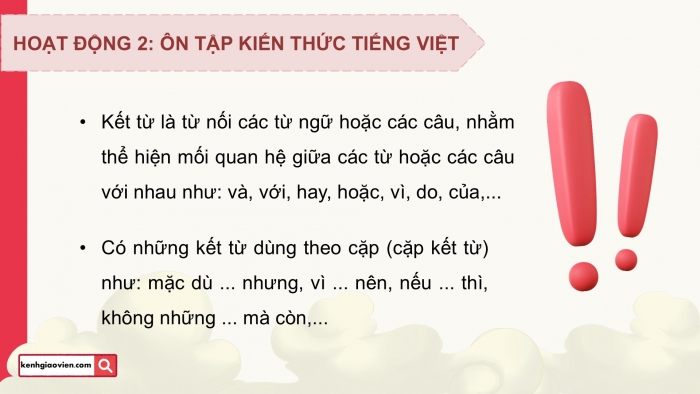 Giáo án PPT dạy thêm Tiếng Việt 5 chân trời bài 4: Bài đọc Ngày xuân Phố Cáo. Luyện tập về kết từ. Viết bài văn kể chuyện sáng tạo (Bài viết số 3)