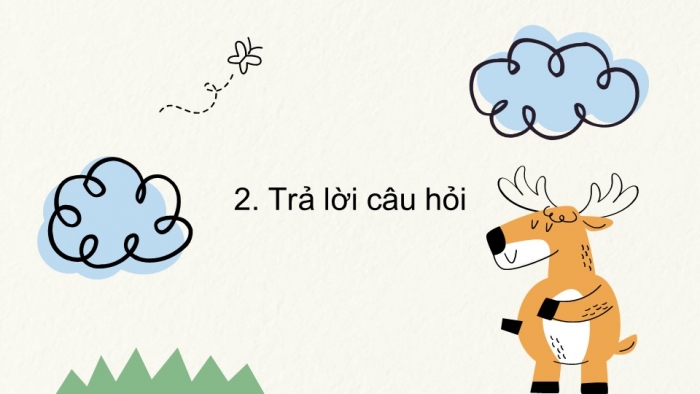 Giáo án điện tử tiếng Việt 2 kết nối Bài 2: Ngày hôm qua đâu rồi?