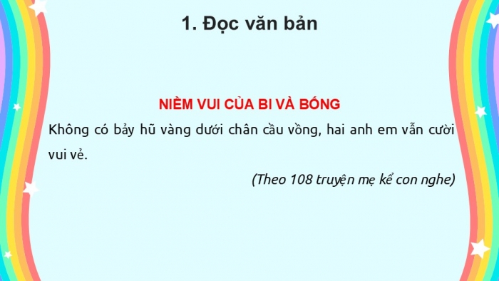 Giáo án điện tử tiếng Việt 2 kết nối Bài 3: Niềm vui của Bi và Bống