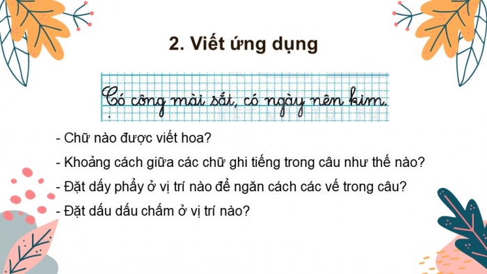 Giáo án điện tử tiếng Việt 2 kết nối Bài 7: Chữ hoa C, Kể chuyện Chú đỗ con