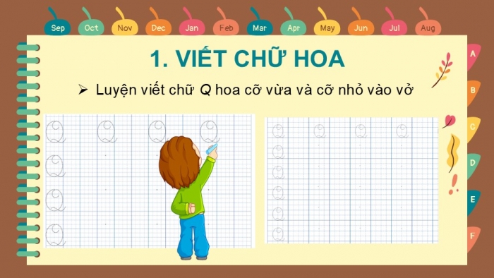 Giáo án điện tử Tiếng Việt 2 kết nối Bài 1: Chữ hoa Q