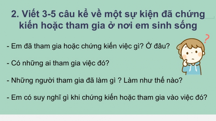 Giáo án điện tử Tiếng Việt 2 kết nối Bài 8: Viết đoạn văn kể lại một sự việc đã chứng kiến hoặc tham gia, Đọc mở rộng