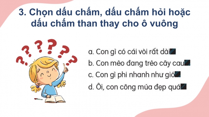 Giáo án điện tử Tiếng Việt 2 kết nối Bài 10: Mở rộng vốn từ về muông thú; Dấu chấm, dấu chấm hỏi, dấu chấm than