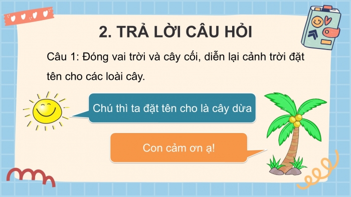 Giáo án điện tử Tiếng Việt 2 kết nối Bài 11: Sự tích cây thì là