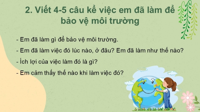 Giáo án điện tử Tiếng Việt 2 kết nối Bài 16: Viết đoạn văn kể về việc làm để bảo vệ môi trường, Đọc mở rộng