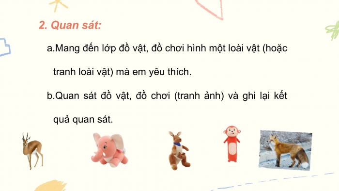 Giáo án điện tử Tiếng Việt 2 cánh diều Bài 25: Quan sát đồ chơi hình một loài vật