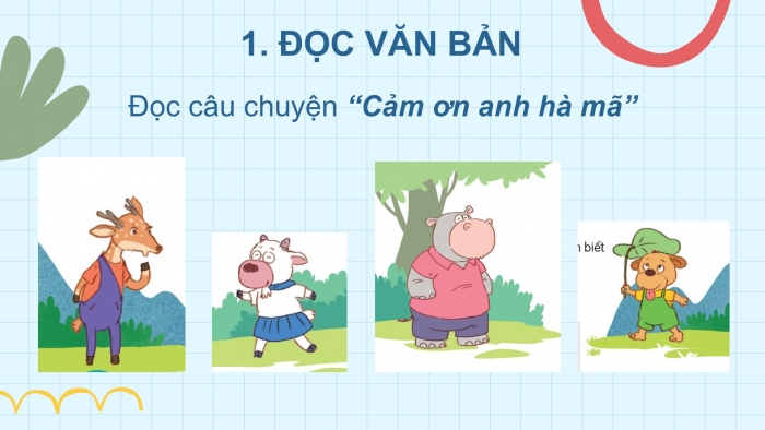 Giáo án điện tử Tiếng Việt 2 kết nối Bài 19: Cảm ơn anh hà mã