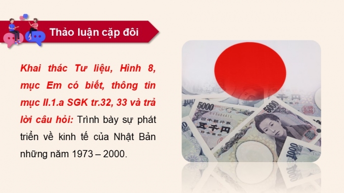 Giáo án điện tử chuyên đề Lịch sử 12 cánh diều CĐ 2 Phần II: Nhật Bản từ năm 1973 đến nay