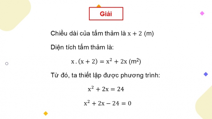 Giáo án điện tử Toán 9 chân trời Bài 2: Phương trình bậc hai một ẩn