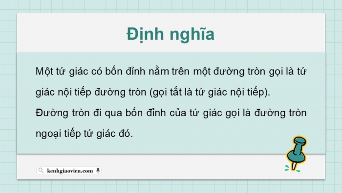 Giáo án điện tử Toán 9 chân trời Bài 2: Tứ giác nội tiếp