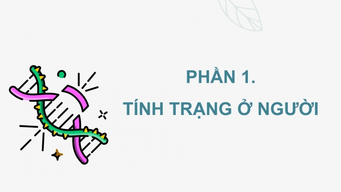 Giáo án điện tử KHTN 9 kết nối - Phân môn Sinh học Bài 47: Di truyền học với con người