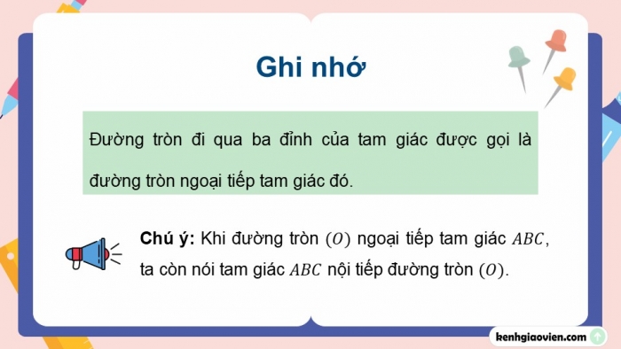 Giáo án điện tử Toán 9 cánh diều Bài 1: Đường tròn ngoại tiếp tam giác. Đường tròn nội tiếp tam giác