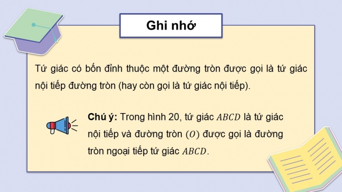 Giáo án điện tử Toán 9 cánh diều Bài 2: Tứ giác nội tiếp đường tròn