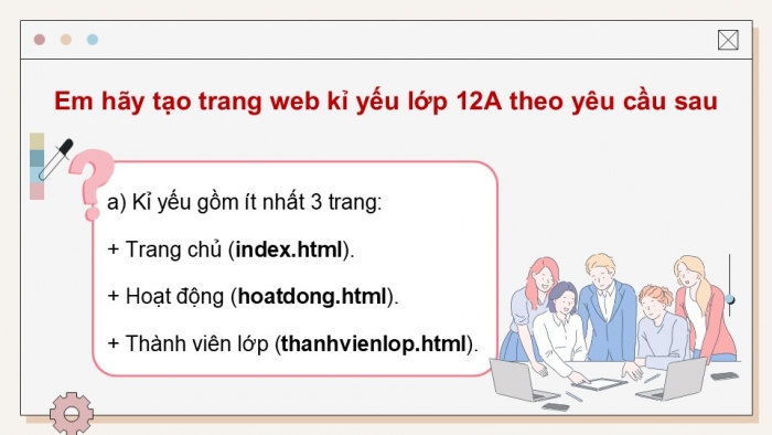 Giáo án điện tử Tin học ứng dụng 12 chân trời Bài F6: Dự án tạo trang web