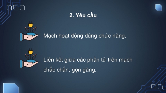 Giáo án điện tử Công nghệ 12 Điện - Điện tử Kết nối Bài 20: Thực hành Mạch khuếch đại đảo