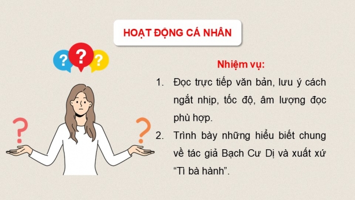 Giáo án điện tử Ngữ văn 9 chân trời Bài 8: Tì bà hành (Bạch Cư Dị)