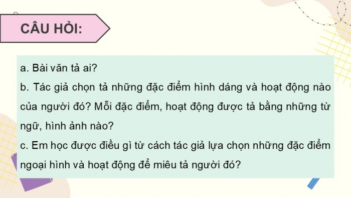 Giáo án điện tử Tiếng Việt 5 chân trời Bài 2: Quan sát, tìm ý cho bài văn tả người