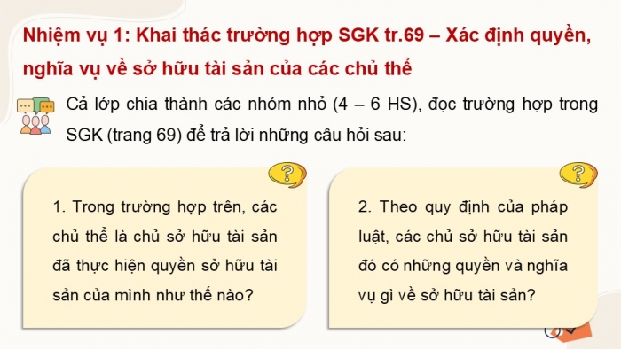 Giáo án điện tử Kinh tế pháp luật 12 kết nối Bài 9: Quyền và nghĩa vụ của công dân về sở hữu tài sản và tôn trọng tài sản của người khác