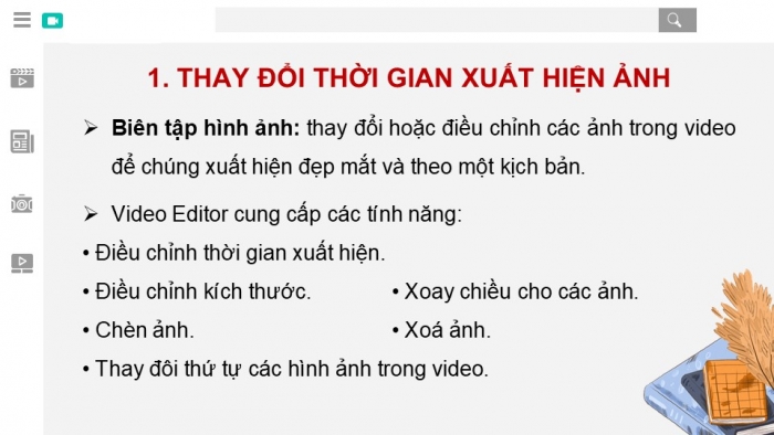 Giáo án điện tử Tin học 9 cánh diều Chủ đề E4 Bài 3: Biên tập hình ảnh