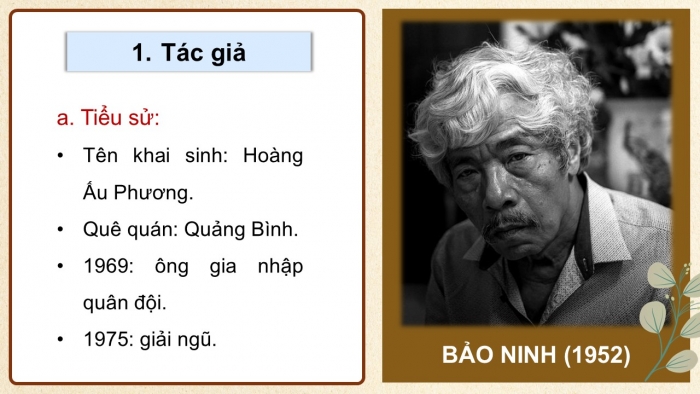 Giáo án điện tử Ngữ văn 12 cánh diều Bài 7: Ánh sáng cứu rỗi (Trích Nỗi buồn chiến tranh – Bảo Ninh)