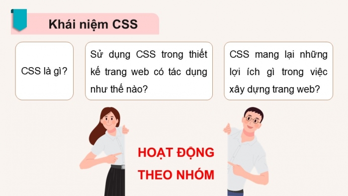 Giáo án điện tử Khoa học máy tính 12 chân trời Bài F7: Giới thiệu CSS