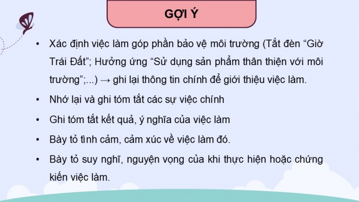 Giáo án điện tử Tiếng Việt 5 chân trời Bài 6: Tìm ý cho đoạn văn thể hiện tình cảm, cảm xúc trước một sự việc