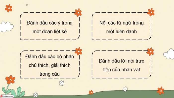 Giáo án điện tử Tiếng Việt 5 chân trời Bài 7: Dấu gạch ngang