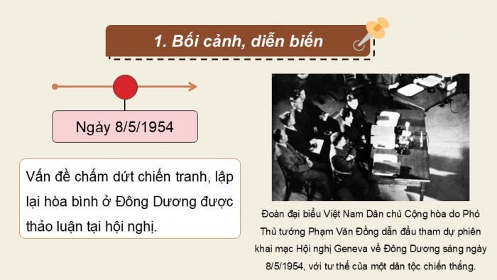 Giáo án điện tử Lịch sử 9 chân trời Bài 16: Cuộc kháng chiến chống thực dân Pháp kết thúc thắng lợi (1951 - 1954) (P3)