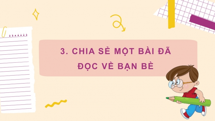 Giáo án điện tử Tiếng Việt 2 chân trời Bài 4: Luyện tập tả đồ vật quen thuộc