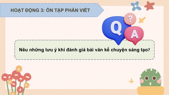 Giáo án PPT dạy thêm Tiếng Việt 5 chân trời bài 3: Bài đọc Ca dao về lễ hội. Luyện tập về kết từ. Trả bài văn kể chuyện sáng tạo (Bài viết số 2)