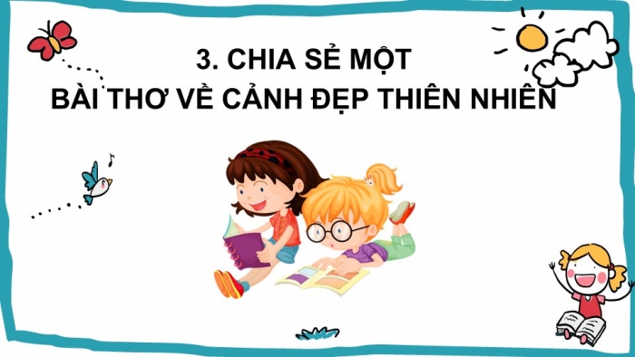 Giáo án điện tử Tiếng Việt 2 chân trời Ôn tập cuối học kì II - Ôn tập 1 (Tiết 3)