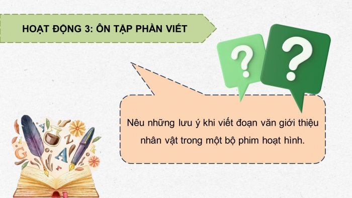 Giáo án PPT dạy thêm Tiếng Việt 5 chân trời bài 8: Bài đọc Từ những cánh đồng xanh. Mở rộng vốn từ Cộng đồng. Viết đoạn văn giới thiệu nhân vật trong phim hoạt hình