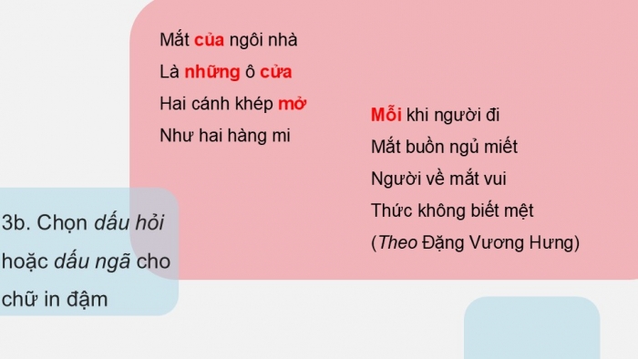 Giáo án điện tử tiếng Việt 2 kết nối Bài 12: Nghe – viết Cái trống trường em, Phân biệt g/gh, s/x, dấu hỏi/dấu ngã, Từ ngữ chỉ sự vật, đặc điểm, Câu nêu đặc điểm