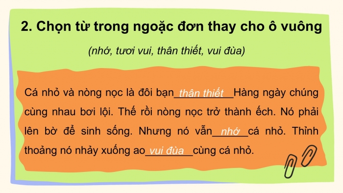 Giáo án điện tử tiếng Việt 2 kết nối Bài 18: Mở rộng vốn từ về tình cảm bạn bè, Dấu chấm, dấu chấm hỏi, dấu chấm than